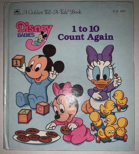 Book Disney Babies 1 to 10 Count Again (A Golden Tell-A-Tale Book) free