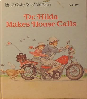 Book Dr. Hilda Makes House Calls (A Golden Tell-A-Tale Book) free