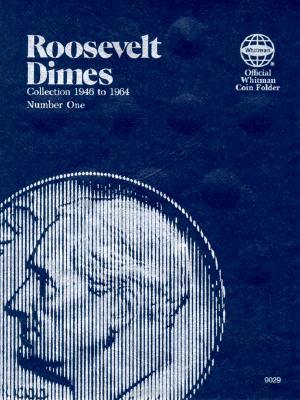 Book Roosevelt Dimes Folder 1946-1964 (Official Whitman Coin Folder) free