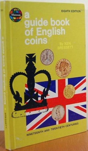 Book A Guide Book Of English Coins, Nineteenth And Twentieth Centuries free