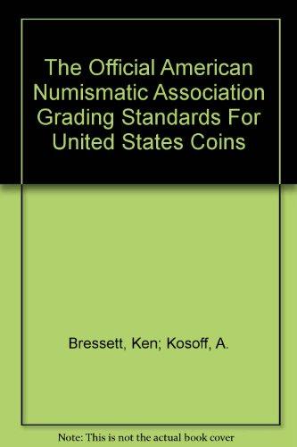 Book The Official American Numismatic Association Grading Standards For United States Coins free