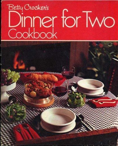 Book Betty Crocker's Dinner For Two Cookbook free