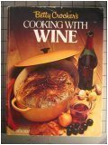 Book Betty Crocker's Cooking With Wine free