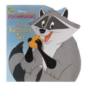 Book Disney's Pocahontas: The Raccoon's Tale (Golden Books) free