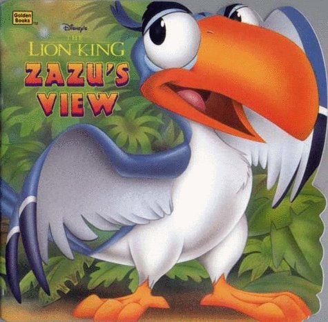 Book Disney's the Lion King: Zazu's View (Golden Books) free