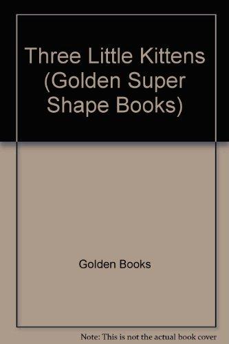 Book Three Little Kittens/Super Shp (Look-Look) free