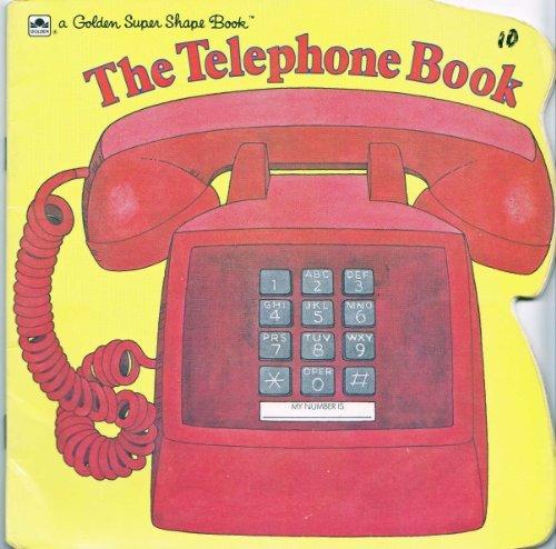 Book The Telephone Book (A Golden Super Shape Book) free