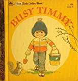 Book Busy Timmy (Little Golden Book) free