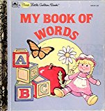 Book My First Book of Words (Little Golden Book) free