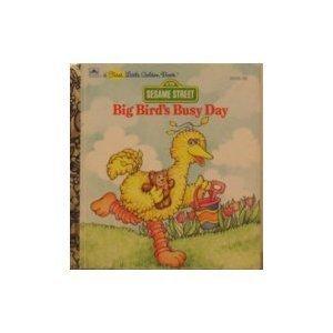 Book Big Bird's Busy Day (A First little golden book) free