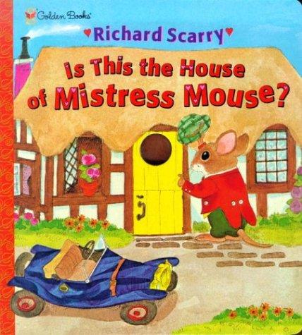 Book Is This the House of Mistress Mouse? free