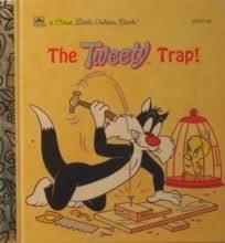 Book The Tweety trap! (A First little golden book) free