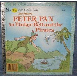 Book Walt Disney's Peter Pan in Tinker Bell and the pirates (A Big little golden book) free