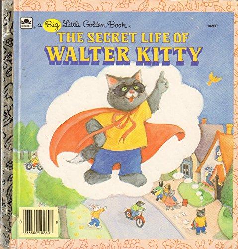 Book The secret life of Walter Kitty (A Big little golden book) free