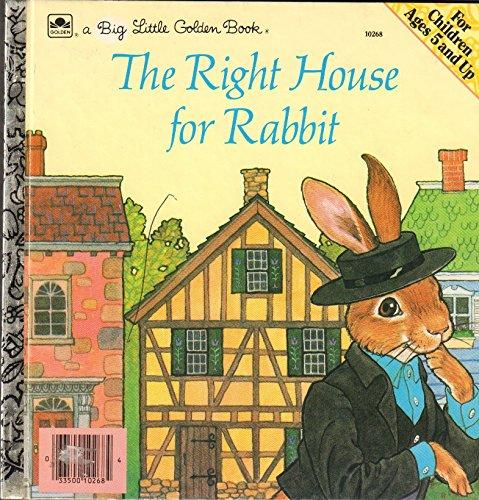 Book The right house for Rabbit (A Big little golden book) free