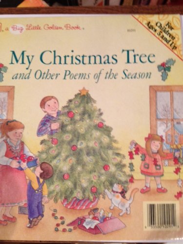 Book My Christmas Tree and Other Poems of the Season (Big Little Golden Book) free