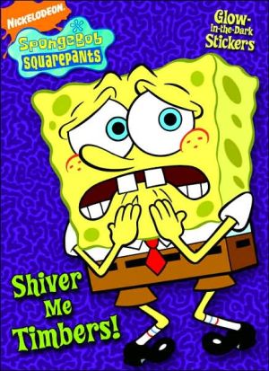 Book Shiver Me Timbers! A Glow in the Dark Sticker Book free