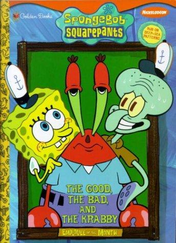 Book The Good, The Bad, And The Krabby (spongebob Squarepants) free