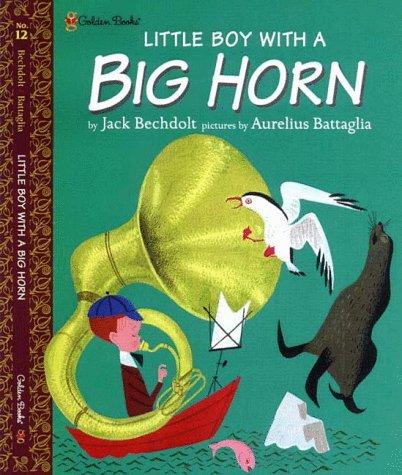 Book Little Boy with a Big Horn No. 12 (Family Storytime) free