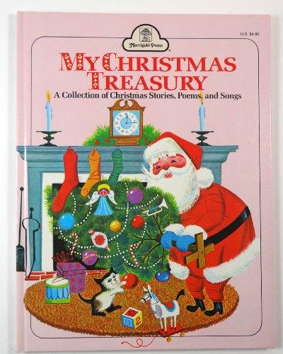 Book My Christmas Treasury: A Collection of Christmas Stories, Poems and Songs free