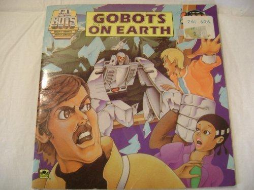 Book Gobots on earth free