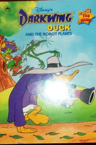 Book Disney's Darkwing Duck And The Robot Plants (a Golden Star Reader) free