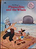 Book Walt Disney's Pinocchio and the whale (A Golden very easy reader) free