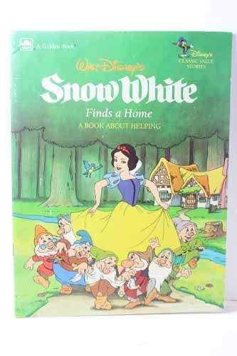 Book Walt Disney's Snow White Finds a Home: A Book About Helping (Disney Classic Values Book) free