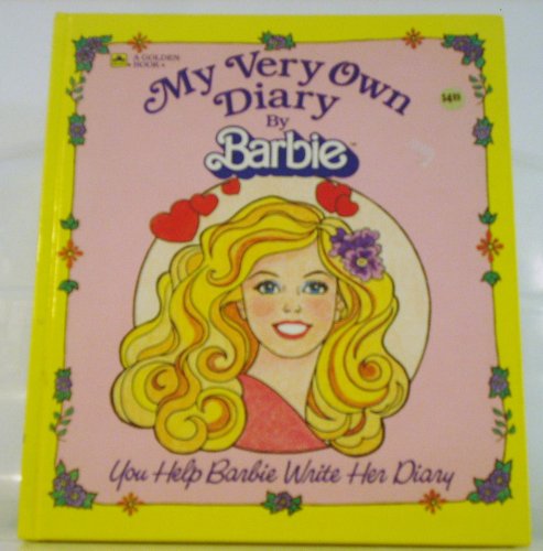Book My Very Own Diary By Barbie: You Help Barbie Write Her Diary free