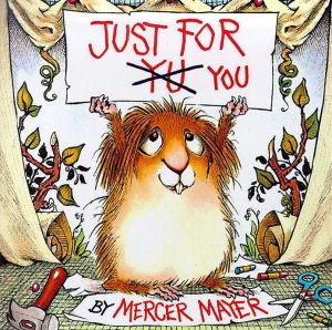 Book Just for You (Little Critter) (Look-Look) free