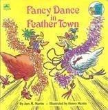 Book Fancy Dance In Feather Town (Look-Look) free