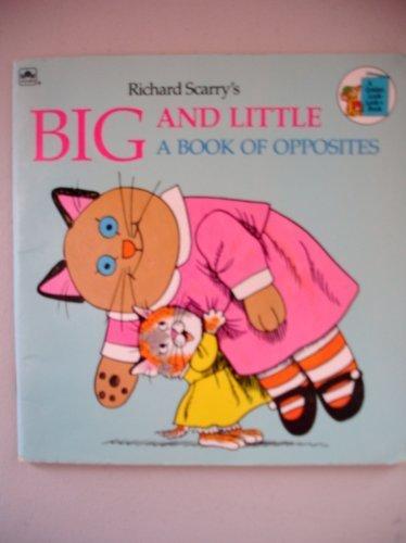 Book Richard Scarry's Big & Little: A Book of Opposites (Golden Look-Look Books) free