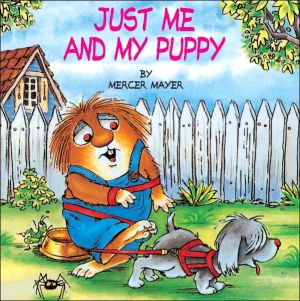 Book Just Me and My Puppy (A Little Critter Book) free