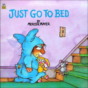 Book Just Go to Bed (Little Critter) (Pictureback(R)) free