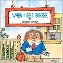 Book When I Get Bigger free