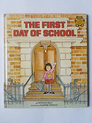Book The First Day of School (Golden Storytime Book) free