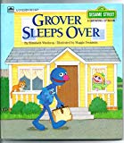 Book Grover Sleeps Over (Sesame Street, A Growing Up Book) (A Golden Book) (featuring Jim Henson's Sesame Street Muppets) free