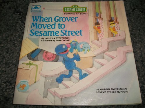 Book When Grover moved to Sesame Street (A Growing-up book) free