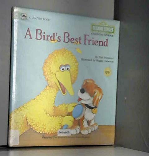 Book A Bird's Best Friend (A Golden Book) (Sesame Street) (A Growing Up Book) free