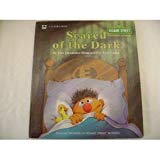 Book Scared of the Dark (Sesame Street: A Growing-Up Book) free
