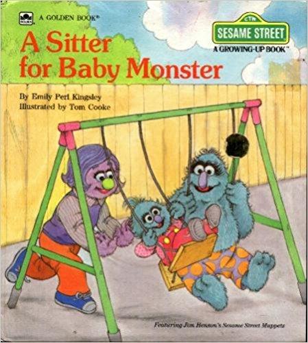 Book A Sitter for Baby Monster (Sesame Street Growing Up Books) free