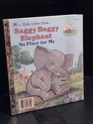 Book Saggy Baggy Elephant No Place (Little Golden Book Land) free Book Saggy Baggy Elephant No Place (Little Golden Book Land) free