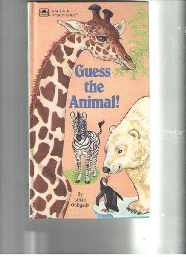 Book Guess the Animal (A Golden sturdy book) free