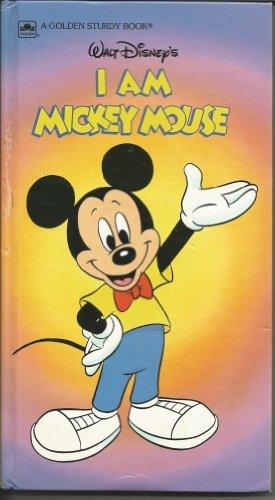 Book Walt Disney's I Am Mickey Mouse (A Golden Sturdy Book) free