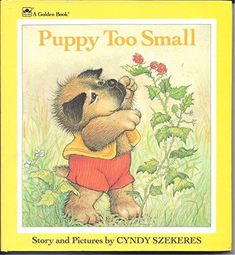 Book Puppy Too Small (Golden Naptime Tales) free