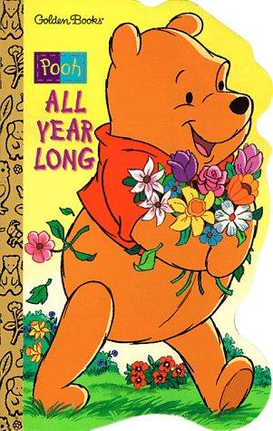 Book Winnie-the-Pooh All Year Long (A Golden Sturdy Shape Book) free