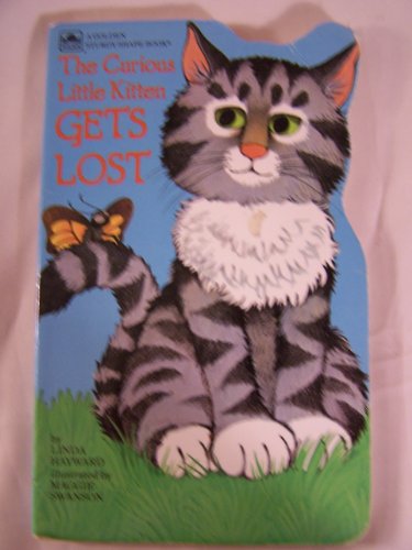 Book Curious Little Kitten Gets Lost (Golden Sturdy Shape Book) free