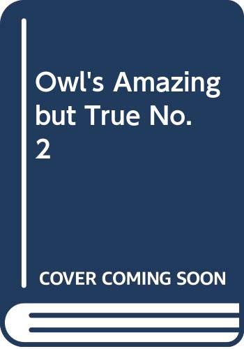 Book Owl's Amazing but True No. 2 free