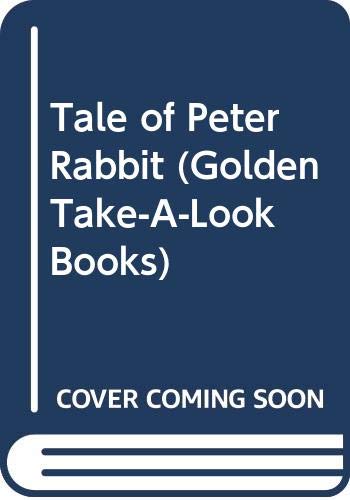 Book The Tale of Peter Rabbit (Golden Take-A-Look Books) free