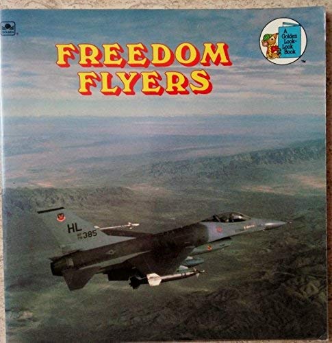 Book Freedom Flyers look Look Book (Golden Look Look Book) free